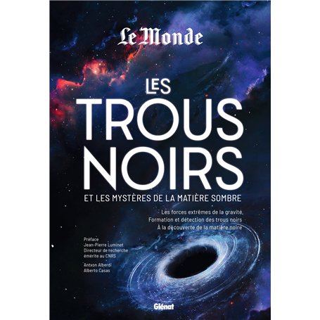 Les trous noirs et les mystères de la matière sombre 34,74 €