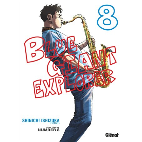 Blue Giant Explorer - Tome 08