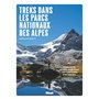 Treks dans les Parcs nationaux des Alpes