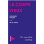 Le corps vieux