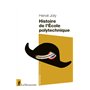 Histoire de l'Ecole polytechnique