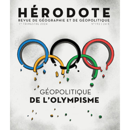 Hérodote N° 192 - Géopolitique de l'Olympisme