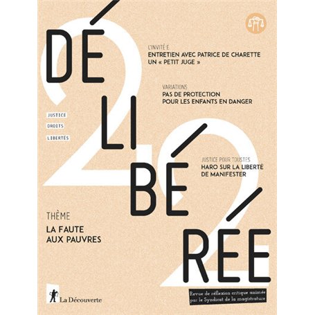 Délibérée N° 22 - La faute aux pauvres