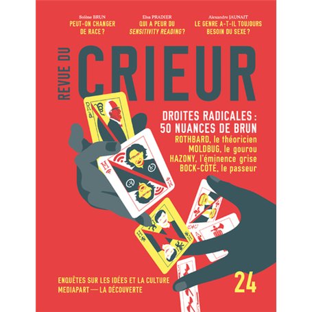 Revue du Crieur N° 24 - Droites radicales : 50 nuances de brun