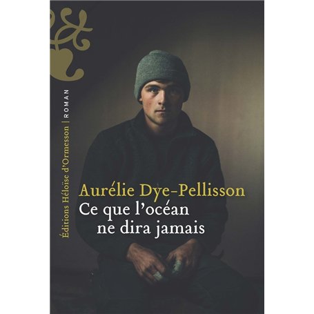 Ce que l'Océan ne dira jamais