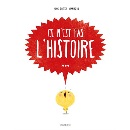 Ce n'est pas l'histoire