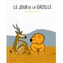 Le jour de la gazelle
