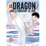 LE DRAGON SOUS LE CROISSANT DE LUNE VOL.2