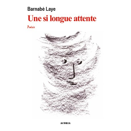 Une si longue attente - poèmes