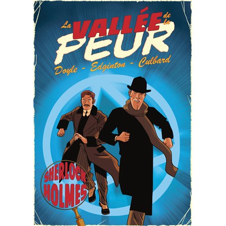 Les aventures illustrées de Sherlock Holmes - La vallée de la Peur