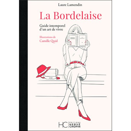 La Bordelaise - Guide intemporel d'un art de vivre