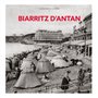 Biarritz d'Antan