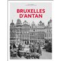Bruxelles d'Antan - Nouvelle édition