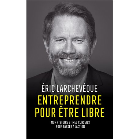 Entreprendre pour être libre