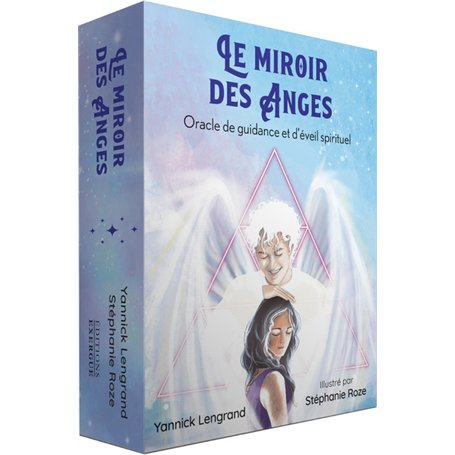 Le Miroir des Anges - Oracle de guidance et d'éveil spirituel
