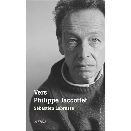 Vers Philippe Jaccottet - Conversation sur la peinture
