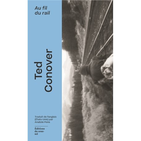 Au fil du rail - L'Amérique des hobos