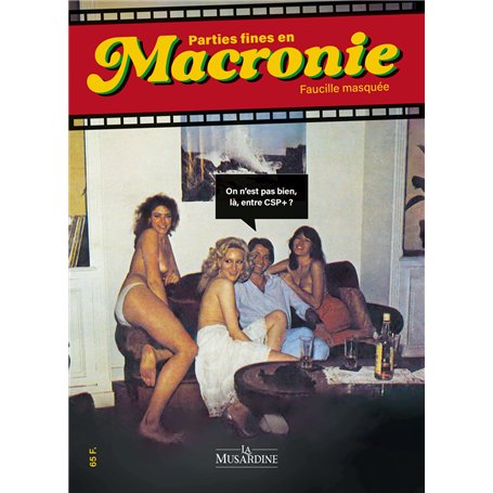 Parties fines en Macronie