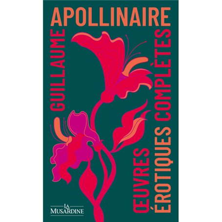 Oeuvres érotiques complètes d'Apollinaire