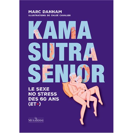 Kama Sutra Senior