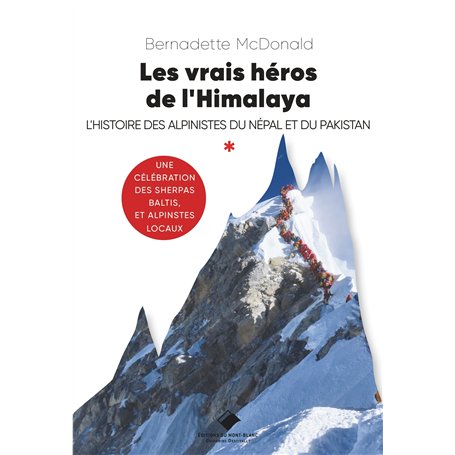 Les vrais héros de l'Himalaya