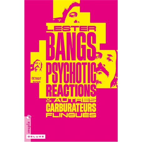 Psychotic Reactions & autres carburateurs flingués
