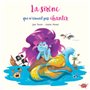 La Sirène qui n'aimait pas chanter