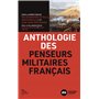 Anthologie des penseurs militaires français