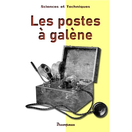 Les postes à galène