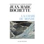 La chair du monde - Entretiens avec Adrien Rivierre