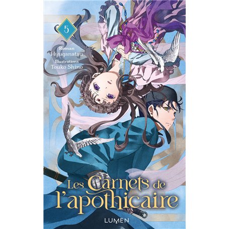 Les carnets de l'apothicaire - Tome 5