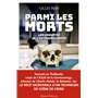 Parmi les morts - Les Enquêtes de l'extraordinaire