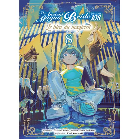 Le bleu du magicien T08 - Psaume 108 The ancient magus bride