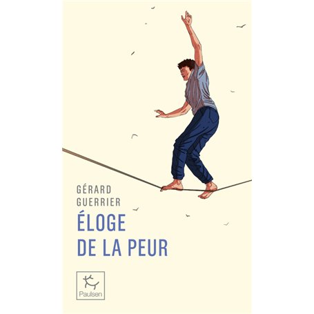 Éloge de la peur 11,74 €