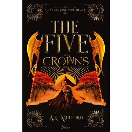 The Five Crowns - Livre 3 La Couronne indésirable