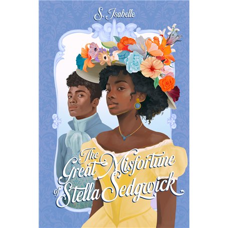 The Great Misfortune of Stella Sedgwick