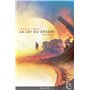 LA LOI DU DESERT