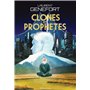 Clones et prophètes