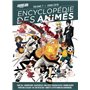 Encyclopédie des animés 7 de 2008 à 2010