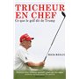 Tricheur en chef : Ce que le golf dit de Trump