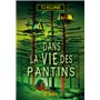 Dans la vie des pantins (broché)
