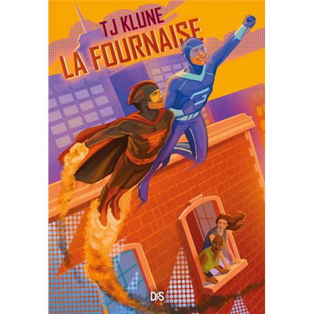 Les Extraordinaires - Tome 03 La Fournaise (broché)