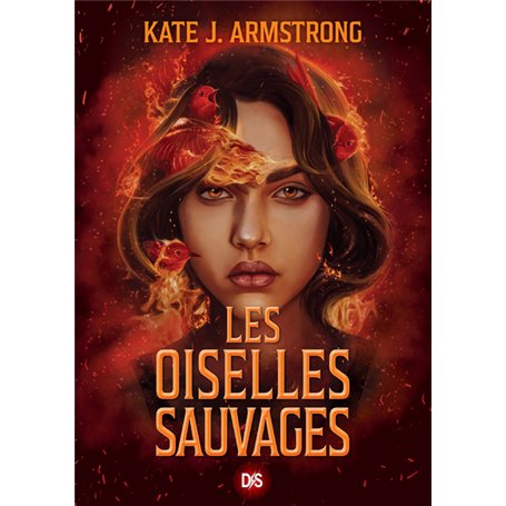 Les Oiselles de Nuit - Livre 02 Les Oiselles Sauvages (broché)