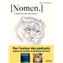 Nomen - L'origine des noms des espèces