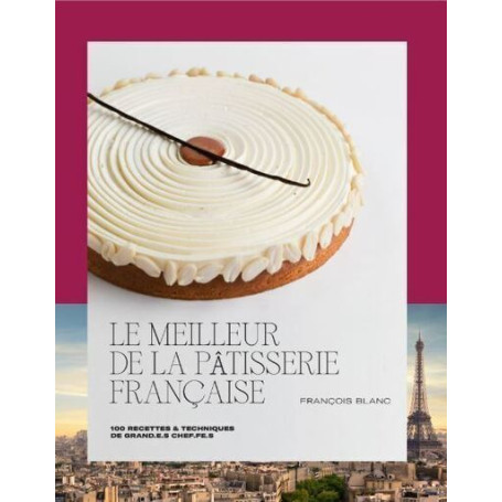 Le meilleur de la pâtisserie française 38,16 €