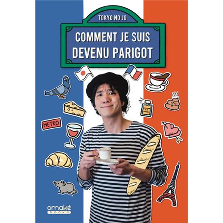 Comment je suis devenu Parigot