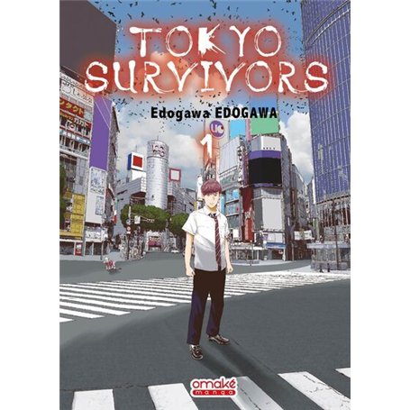 Tokyo Survivors - Tome 1 (VF)