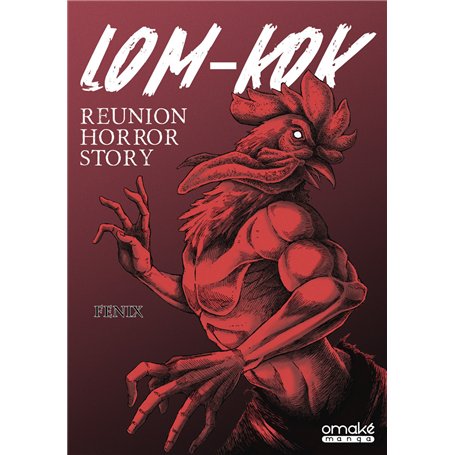 Lom-Kok - Reunion Horror Story
