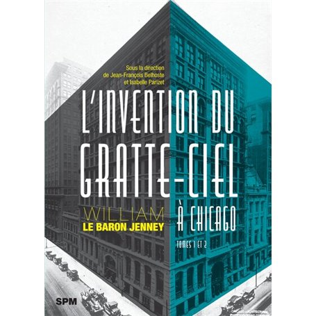 L'invention du gratte-ciel à Chicago