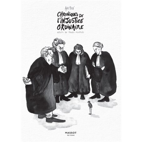 Chroniques de l'injustice ordinaire - Récits de procés illustrés 23,43 €